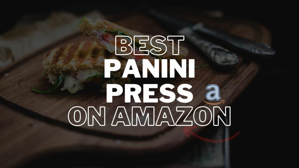 Best Panini Press